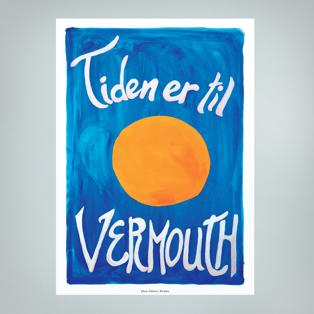 Tiden er til vermouth - orange - lille plakat (A3)